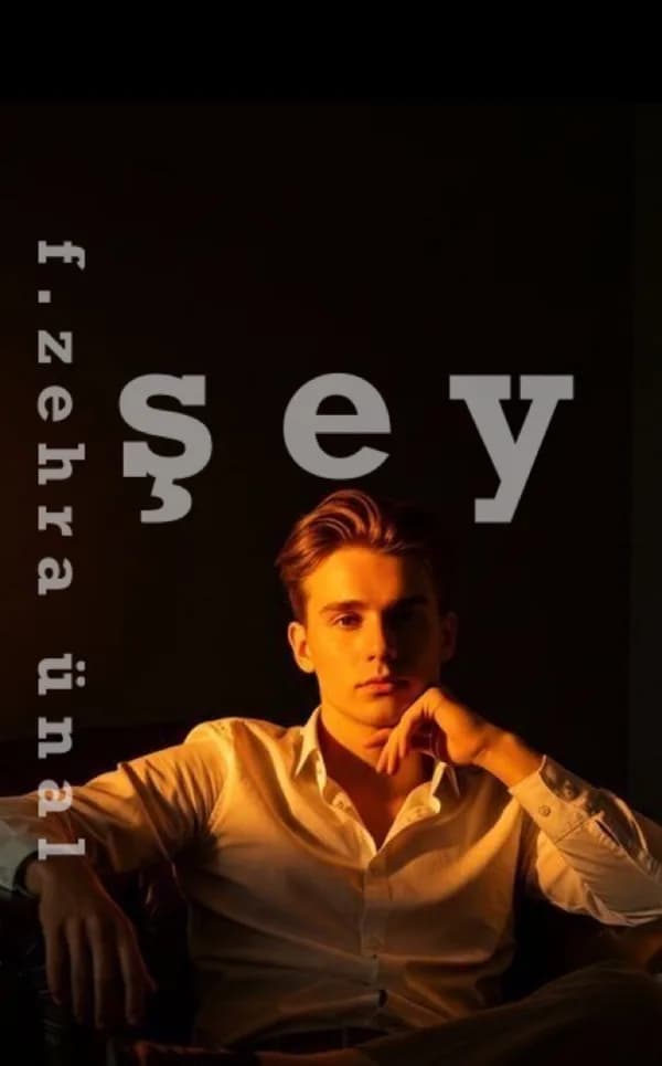 ŞEY [Novella]